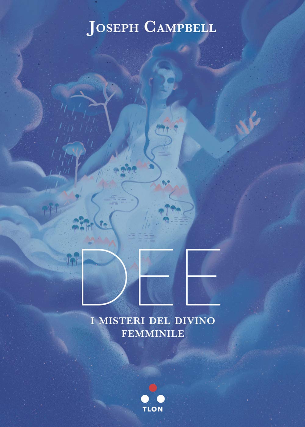 Dee. I misteri del divino femminile book