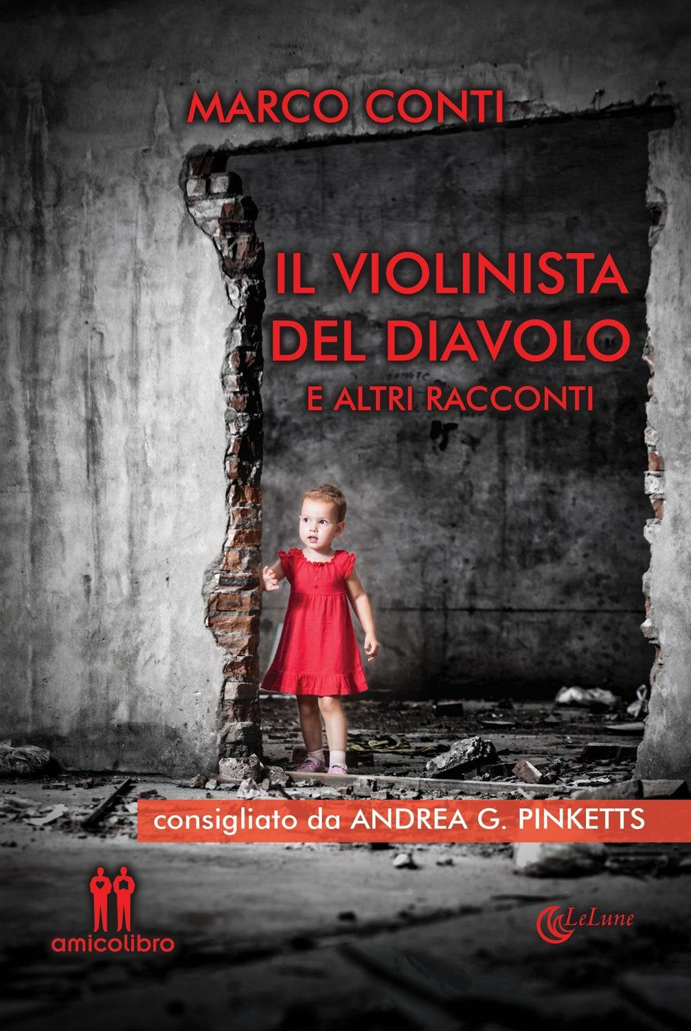 Il violinista del diavolo e altri racconti Essays & Short Stories