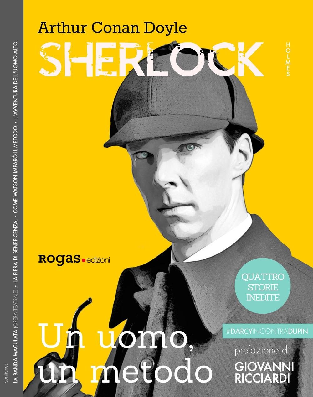 Sherlock Holmes. Un uomo, un metodo Contemporary literature