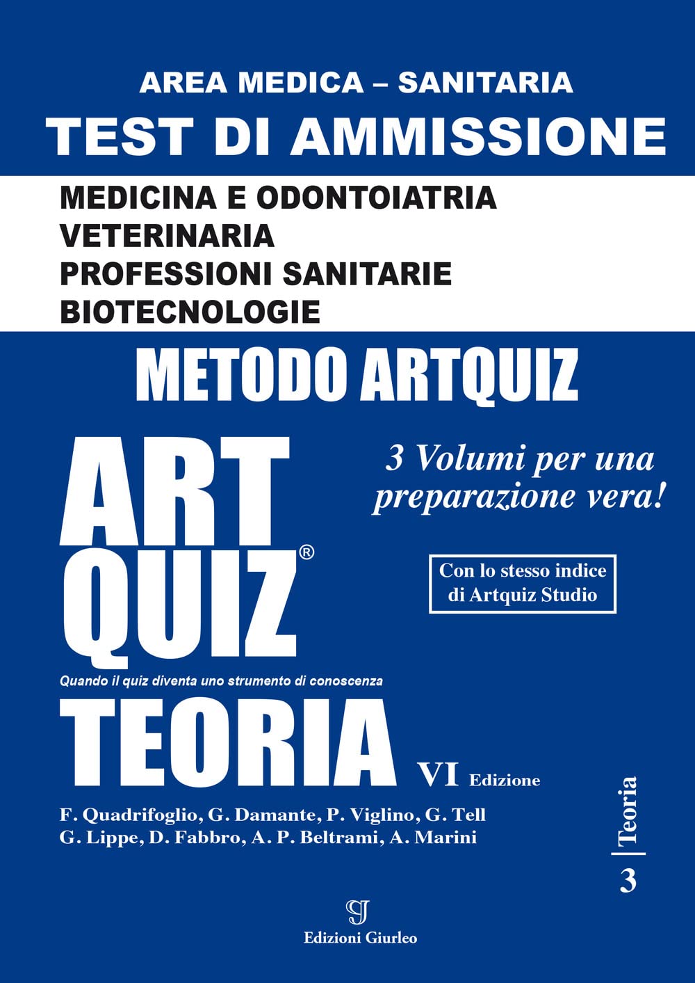 Artquiz Teoria. Test di ammissione per Medicina, Odontoiatria, Veterinaria, Professioni Sanitarie e Biotecnologie. Area medica-sanitaria Reference Books