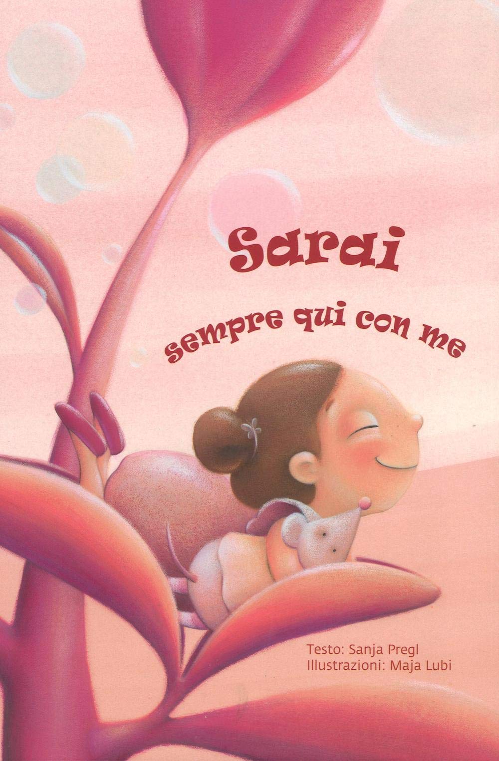 Sarai sempre qui con me. Ediz. a colori book