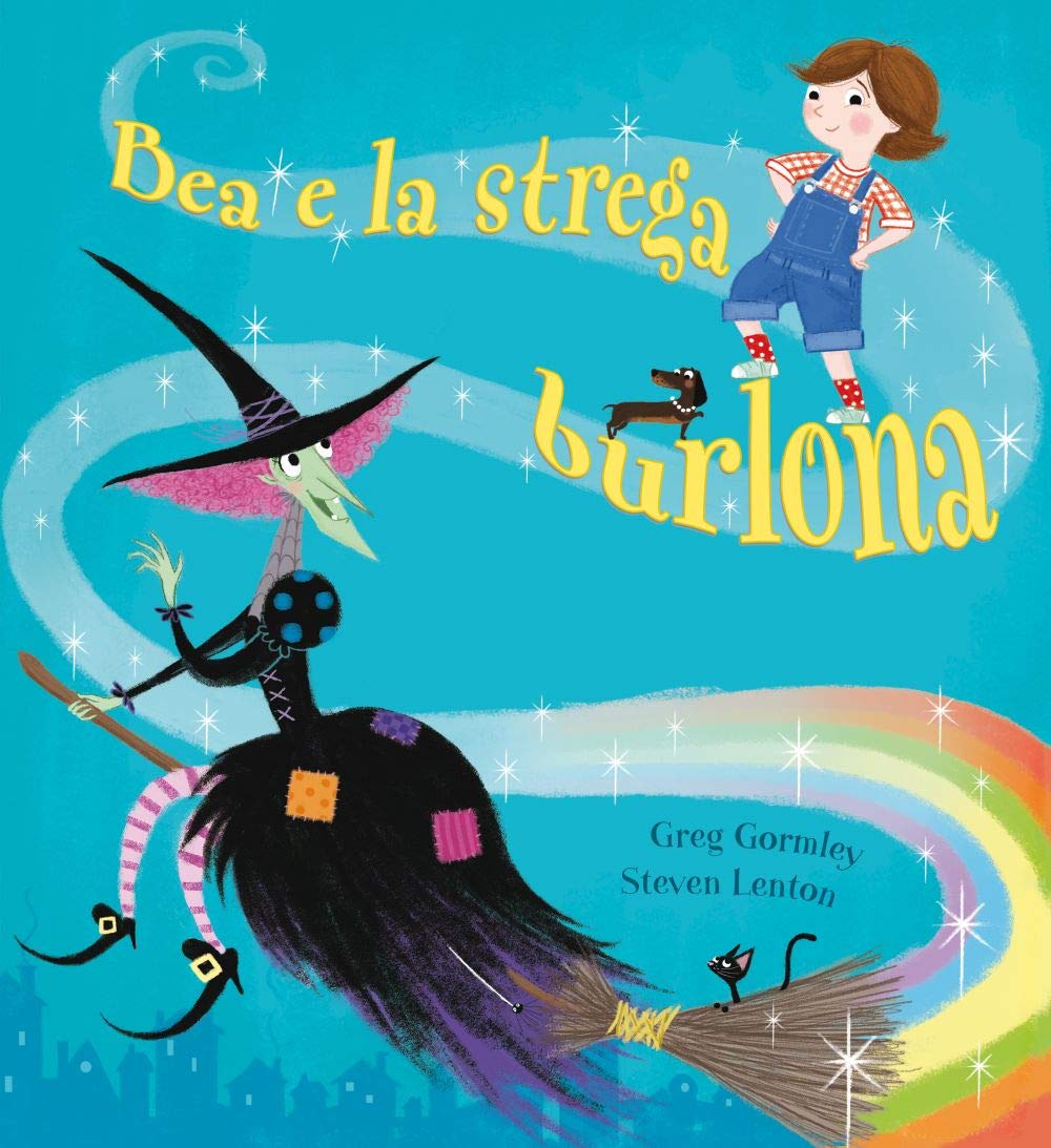 Bea e la strega burlona. Ediz. a colori book