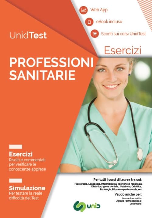 UnidTest. Professioni sanitarie. Esercizi. Simulazione Medicine
