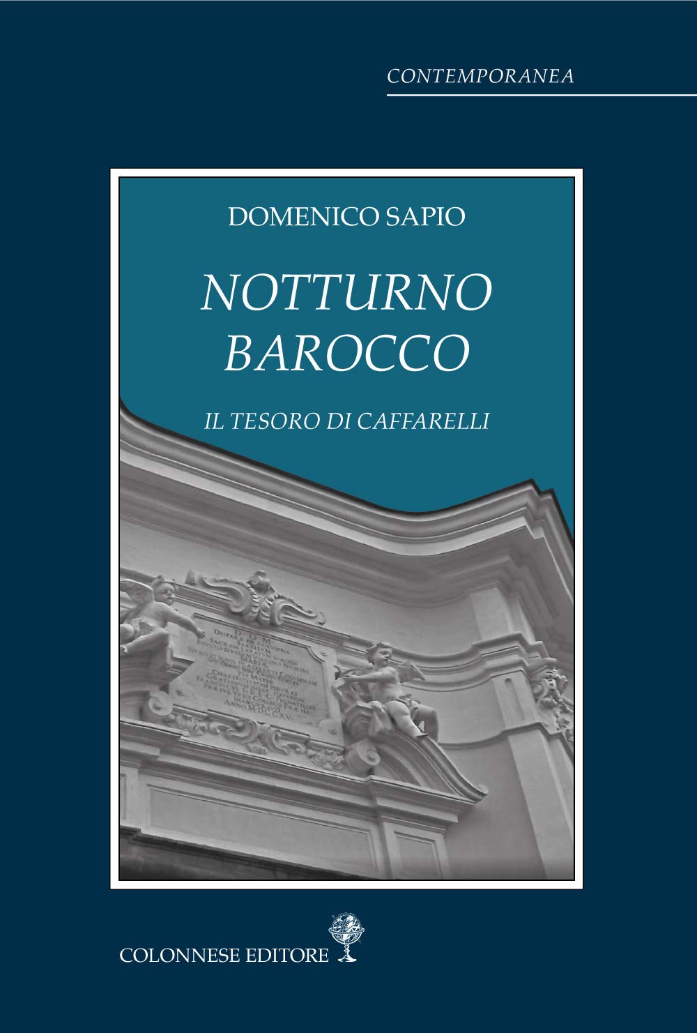 Notturno barocco. Il tesoro di Caffarelli (Contemporanea) Drama