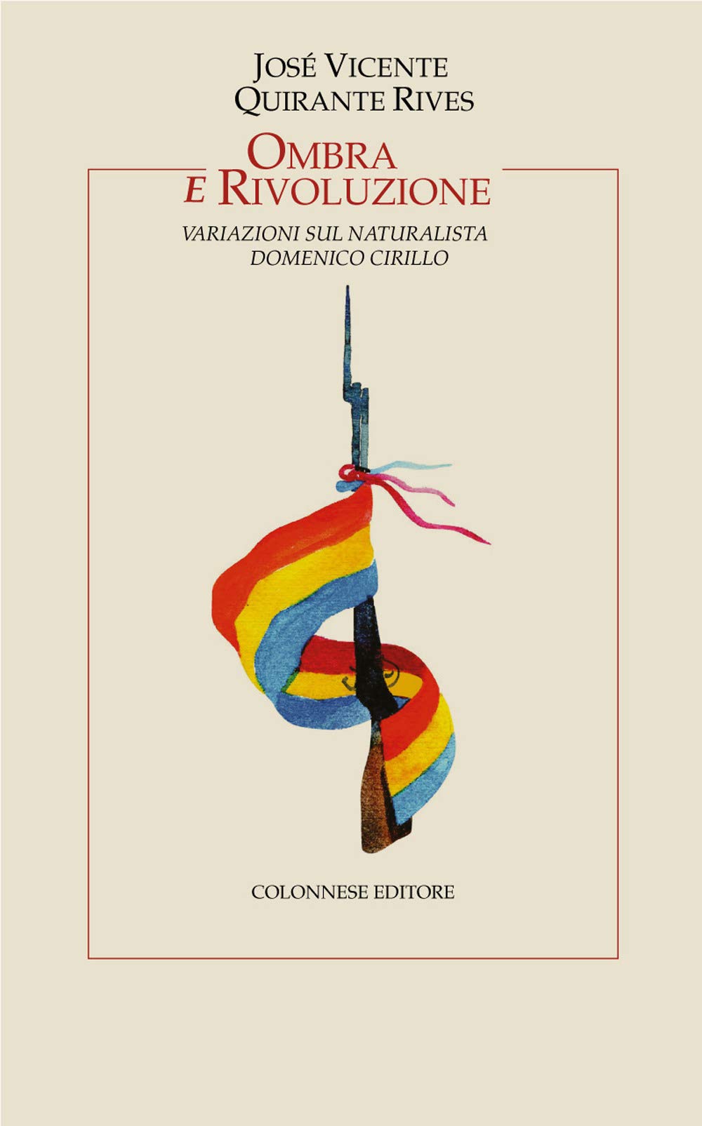 Ombra e rivoluzione. Variazioni sul naturalista Domenico Cirillo book