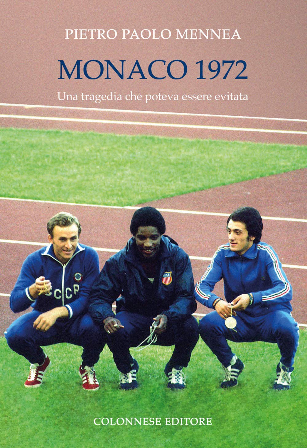 Monaco 1972. Una tragedia che poteva essere evitata Politics & History