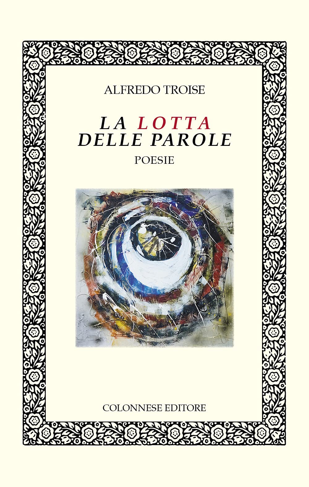 La lotta delle parole (Lo specchio di Silvia) Poetry
