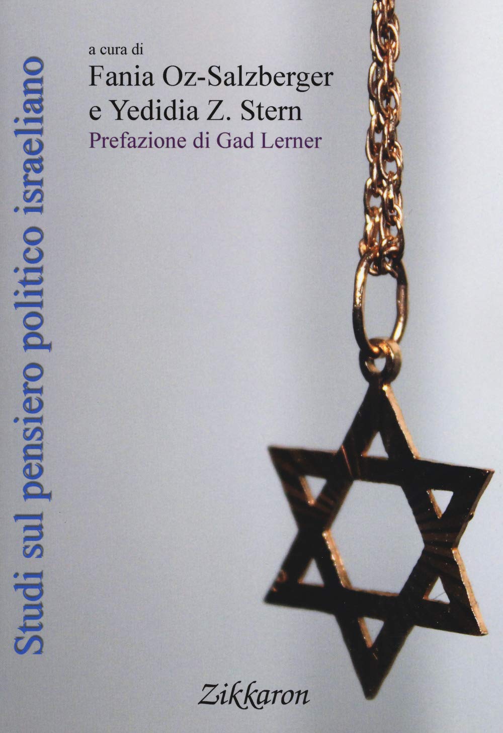 Studi sul pensiero politico israeliano book