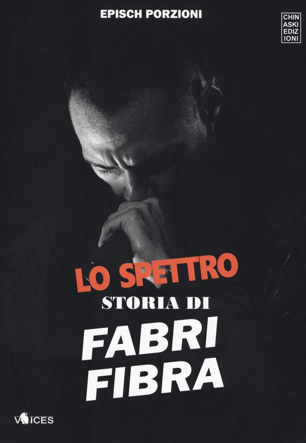 Lo spettro. Storia di Fabri Fibra book