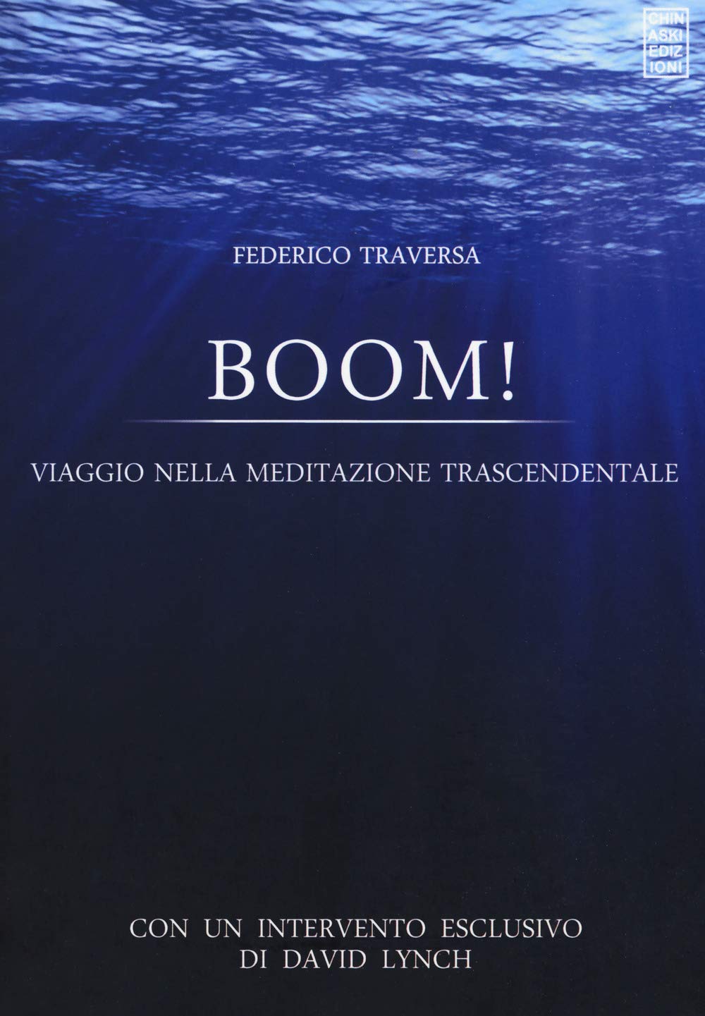 Boom! Viaggio nella meditazione trascendentale book