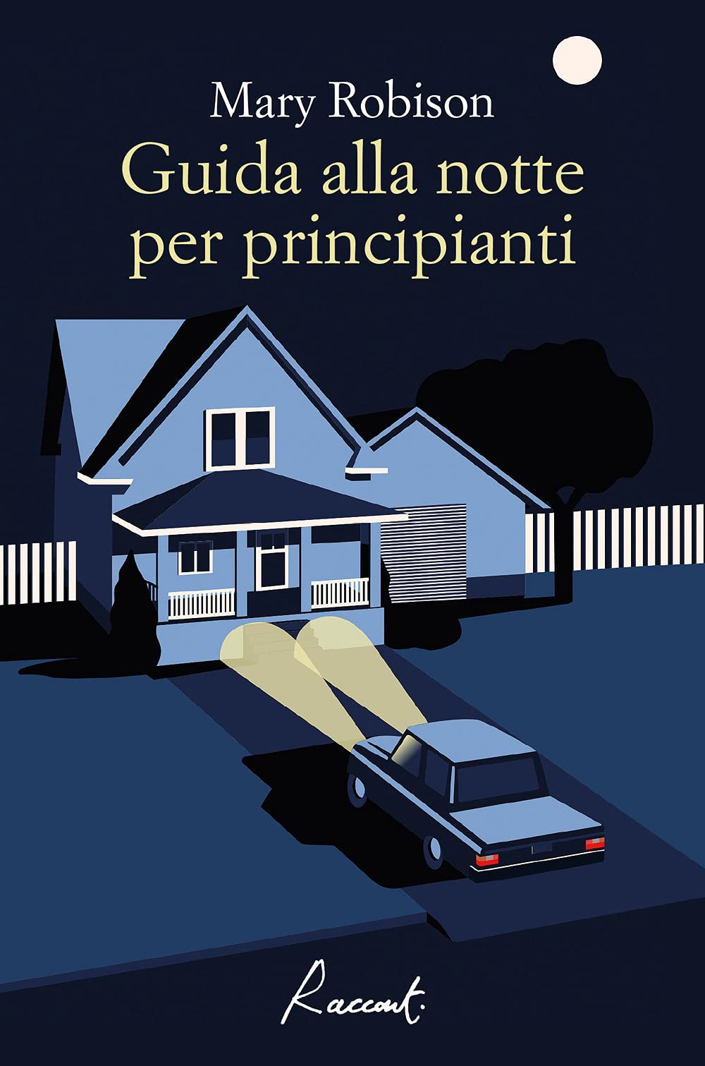 Guida alla notte per principianti (Racconti) Essays & Short Stories
