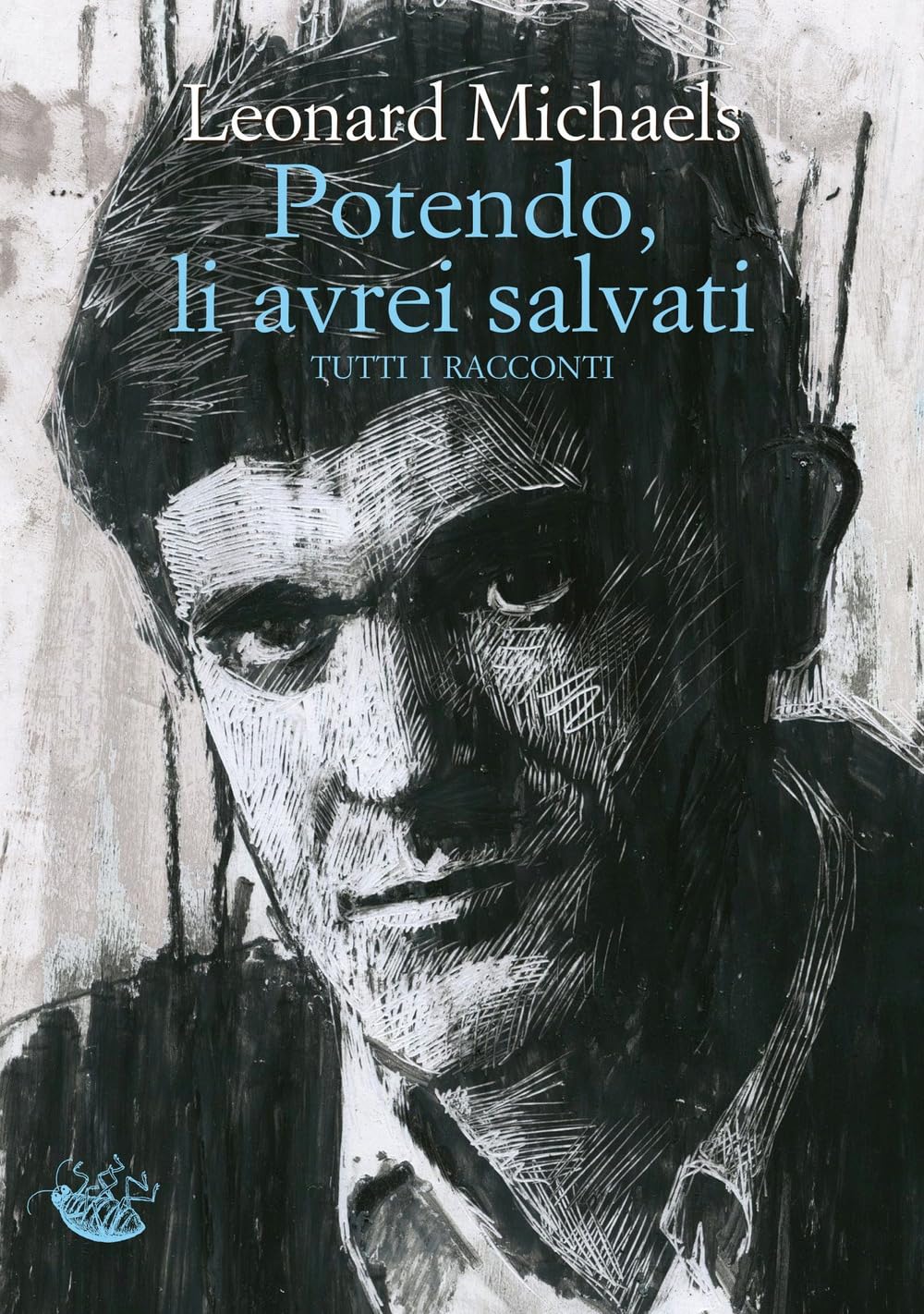 Potendo, li avrei salvati. Tutti i racconti book