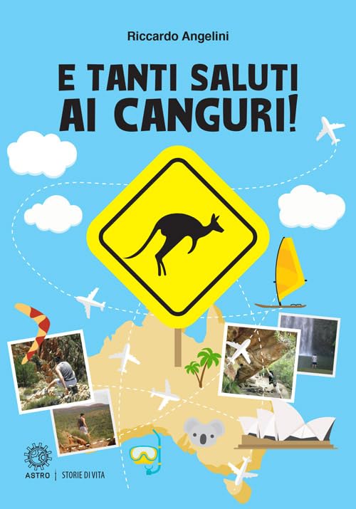 E tanti saluti ai canguri! book
