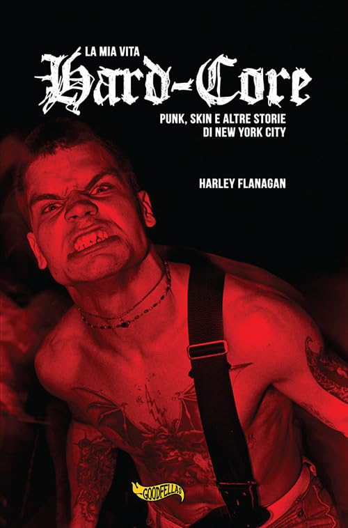 La mia vita hard-core. Punks, skins e altre storie a New York City book