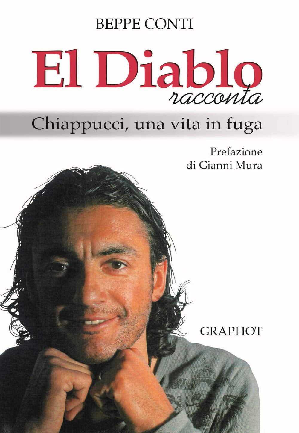 El Diablo racconta. Chiappucci, una vita in fuga Sports