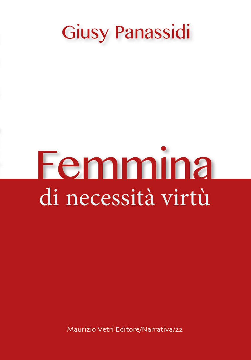 Femmina. Di necessità virtù book