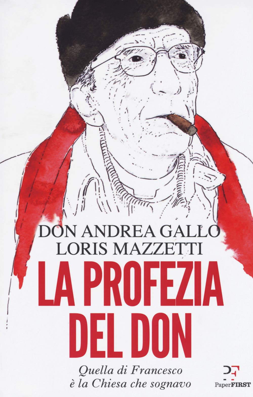 La profezia del don. Quella di Francesco è la Chiesa che sognavo Religion & Esotericism