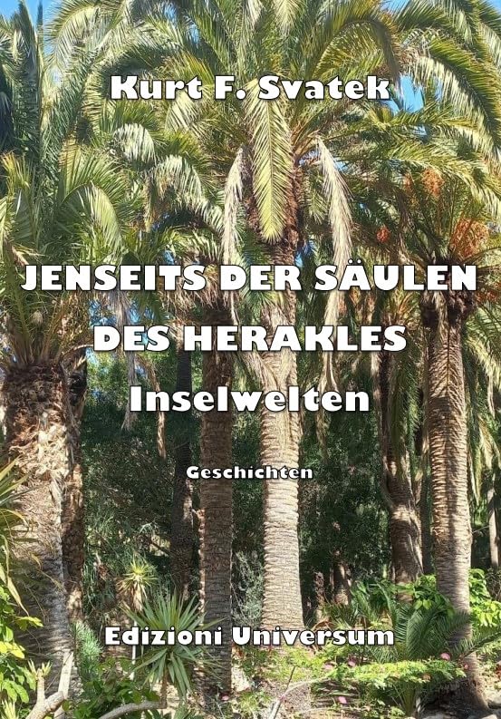 Jenseits der Säulen des Herakles. Inselwelten Contemporary literature