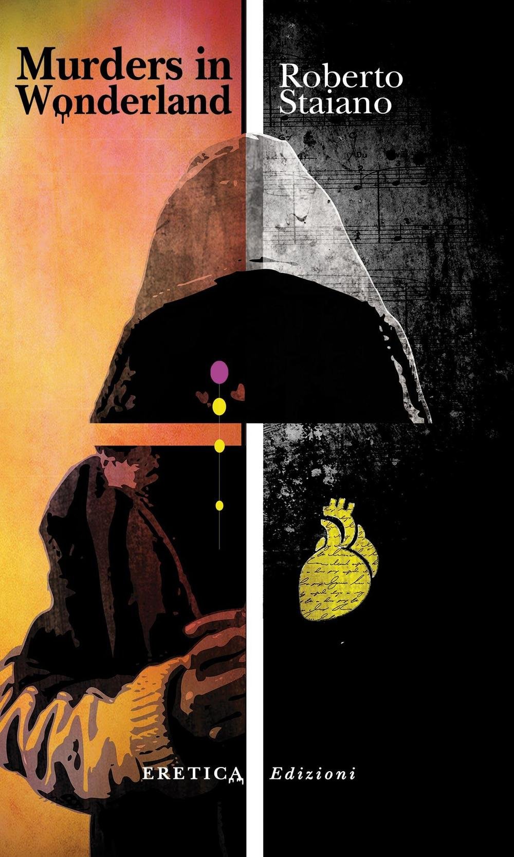 Murders in wonderland. Ediz. italiana Contemporary literature
