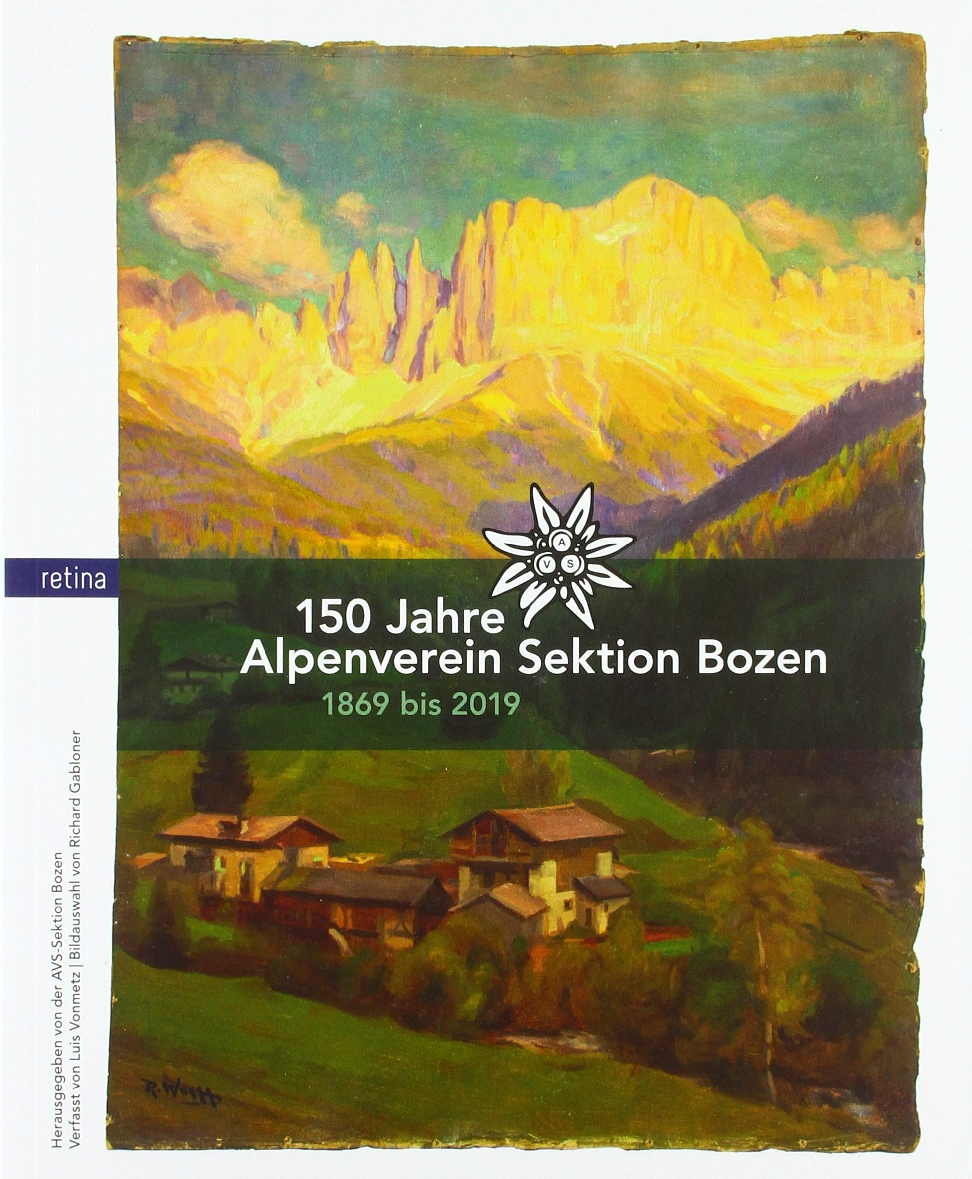 150 Jahre Alpenverein Sektion Bozen Politics & History