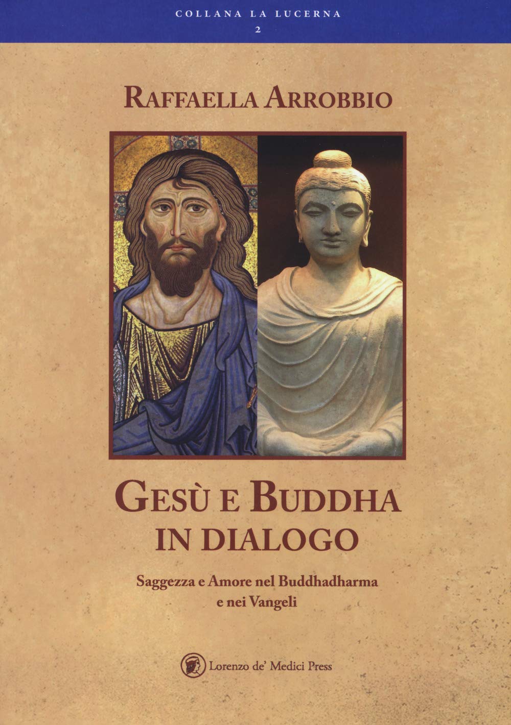 Gesù e Buddha in dialogo Religion & Esotericism
