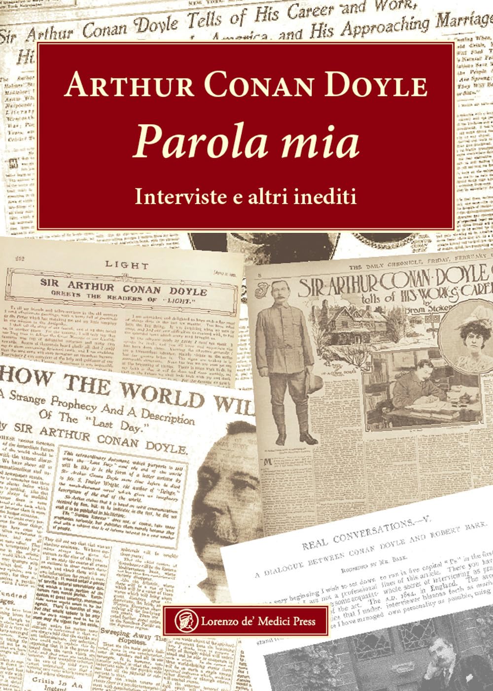 Parola mia. Interviste e altri inediti book