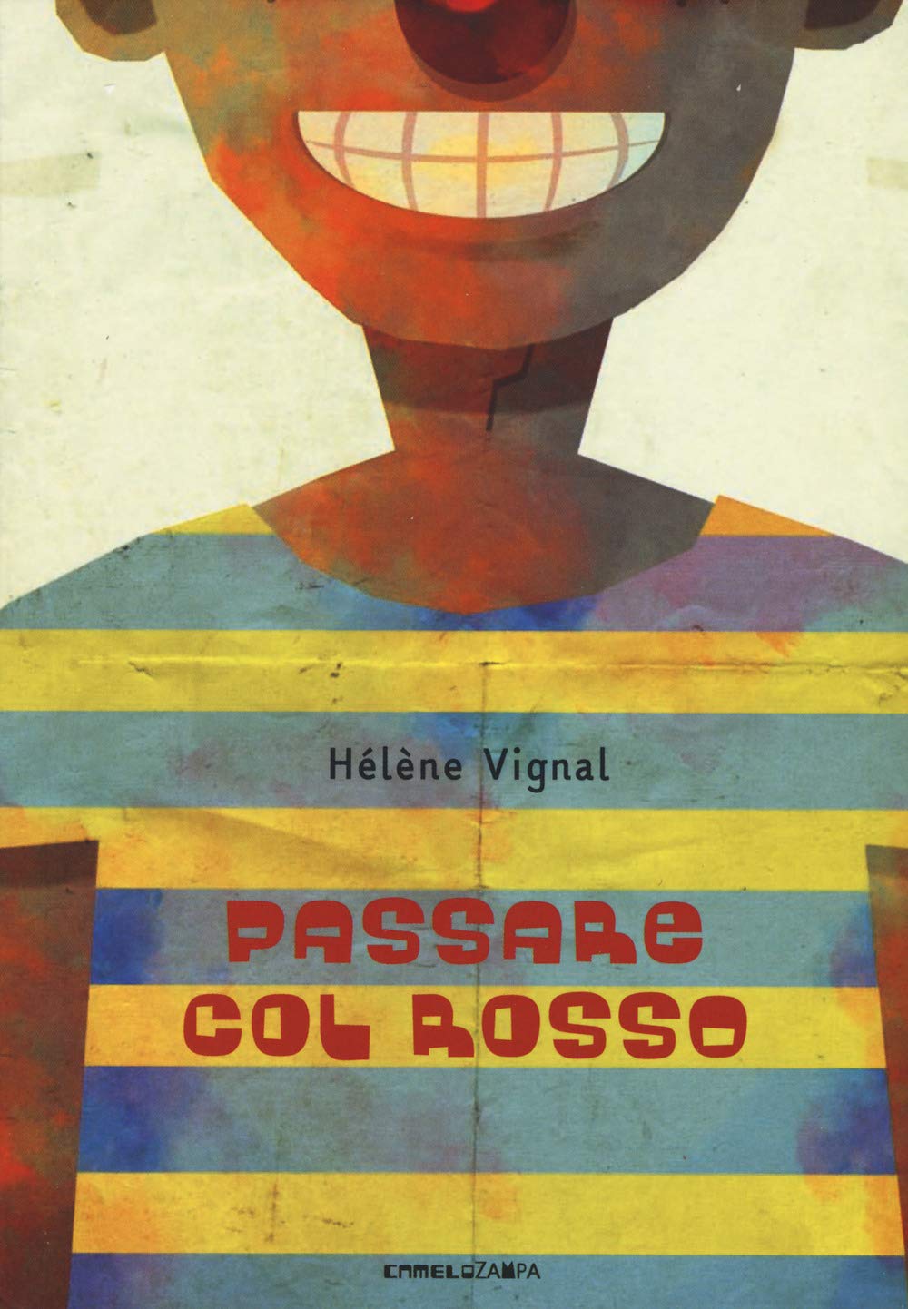 Passare col rosso. Ediz. ad alta leggibilità book