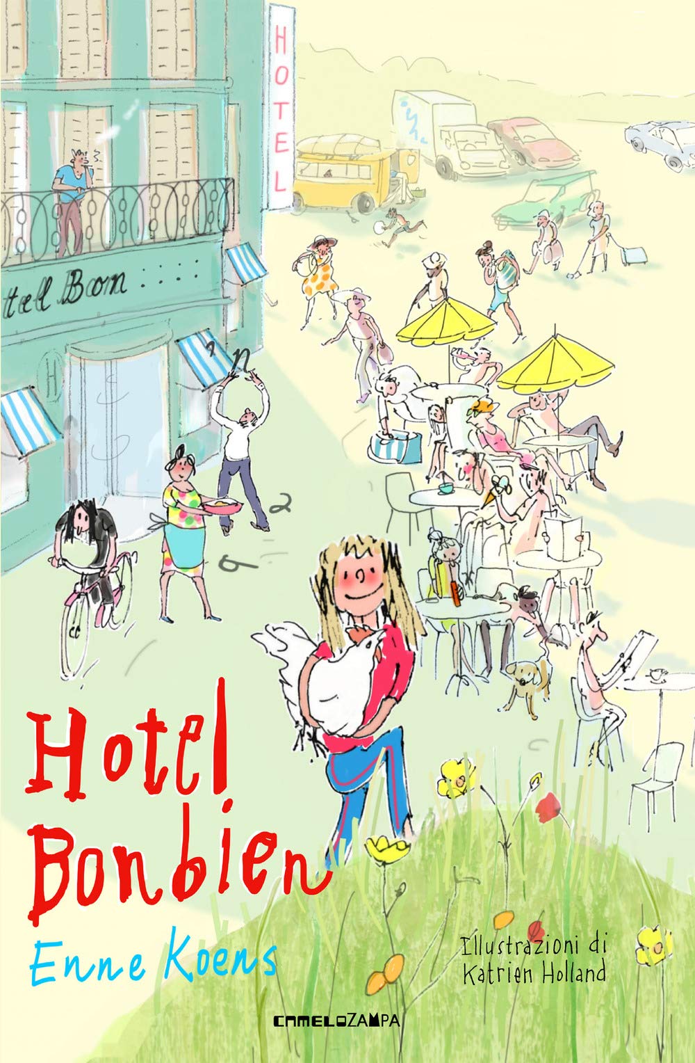 Hotel Bonbien. Ediz. ad alta leggibilità book