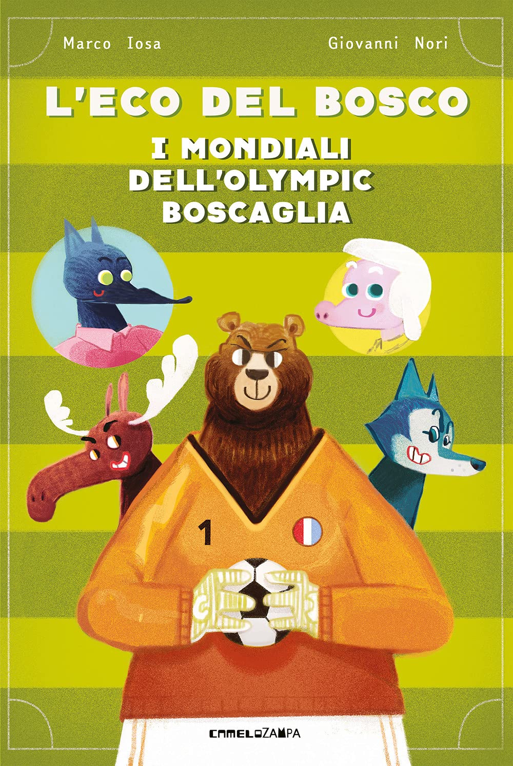 I mondiali dell'Olympic Boscaglia. L'eco del bosco book