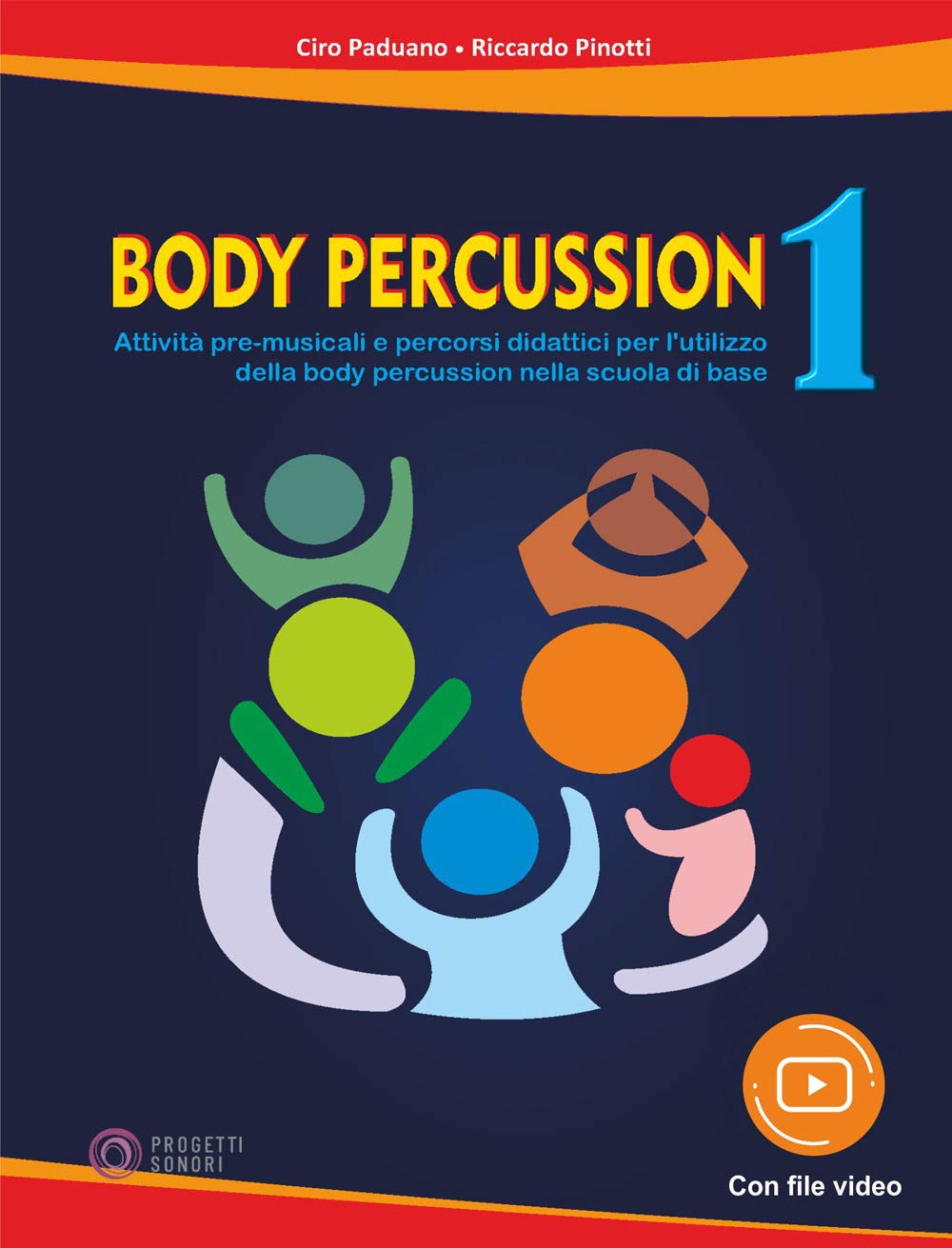 Body percussion. Con File audio e video in streaming (Vol. 1) book