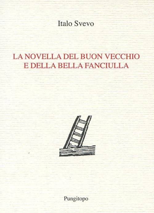 La novella del buon vecchio e della bella fanciulla book