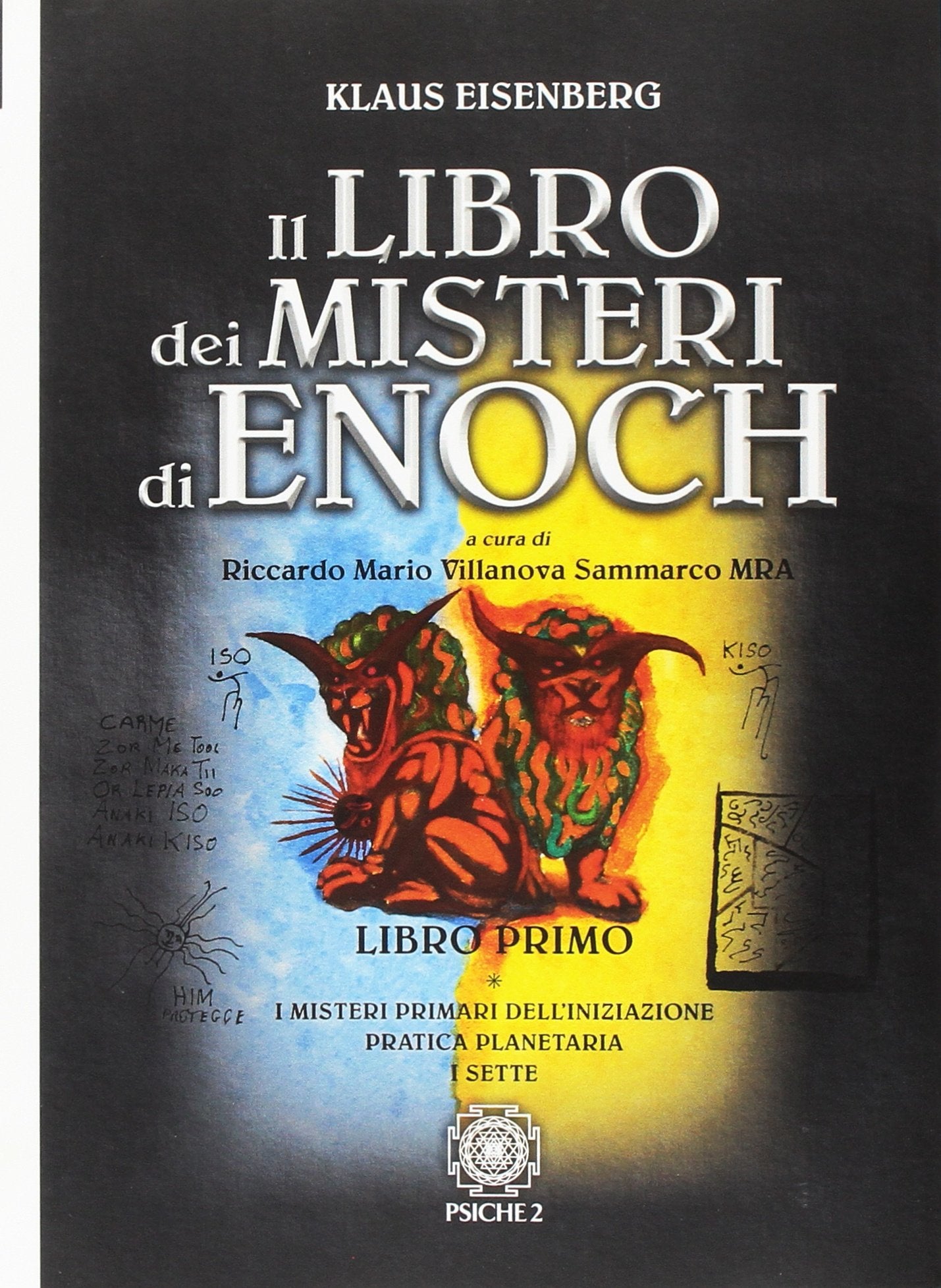 I misteri primari dell'iniziazione-Pratica planetaria-I sette Religion & Esotericism