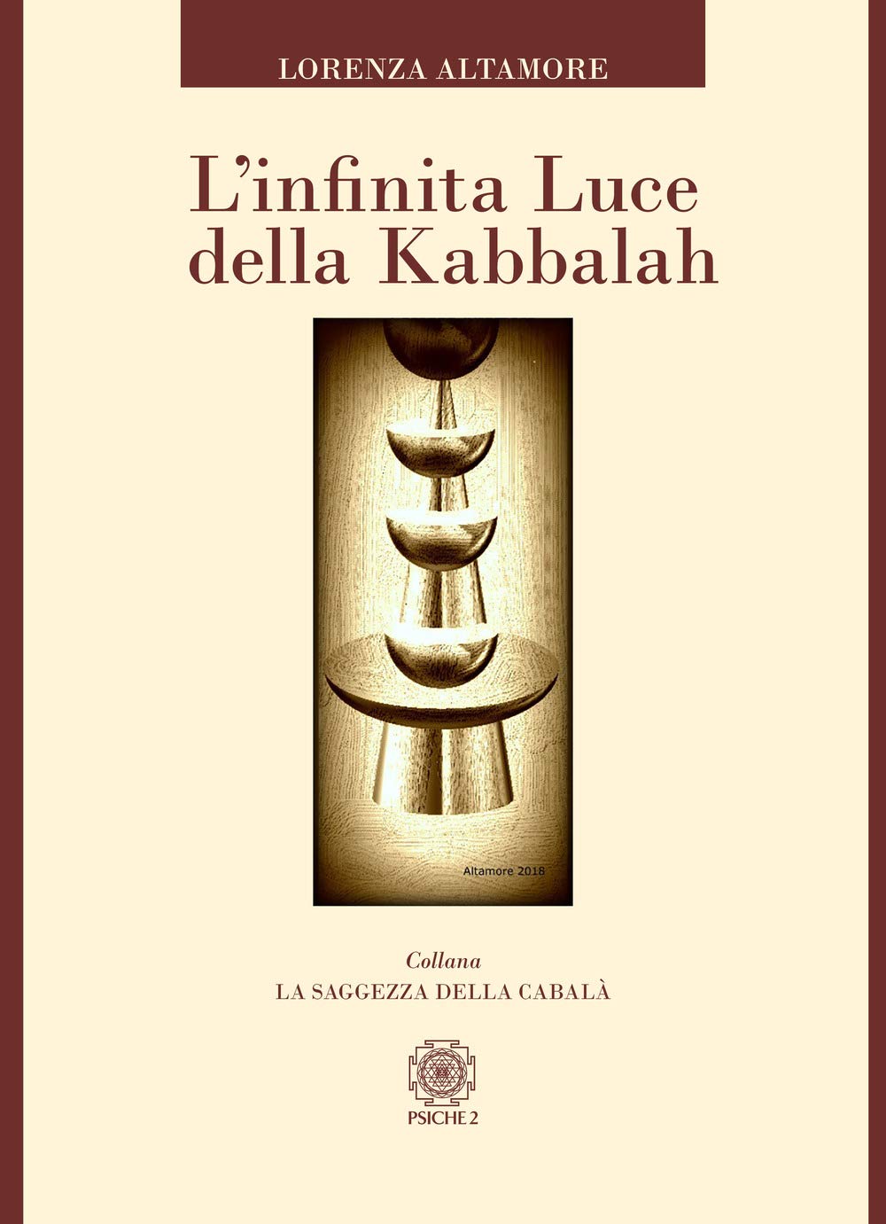 L'infinita luce della kabbalah book