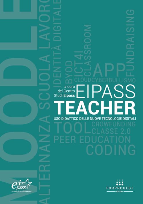 EIPASS teacher. Uso didattico delle nuove tecnologie digitali book