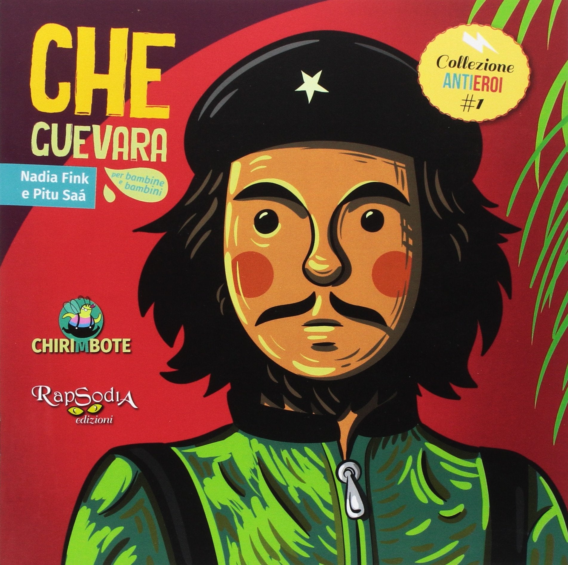Che Guevara (Collezione antieroi) Non-fiction