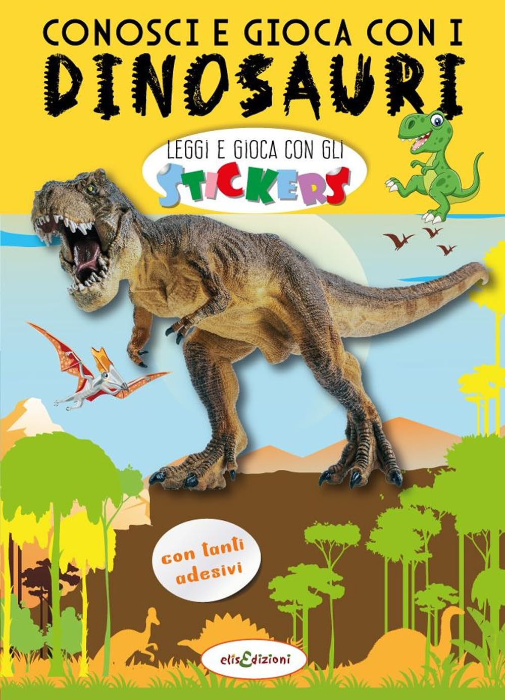Conosci e gioca con i dinosauri. Leggi e gioca con gli stickers. Ediz. a colori book