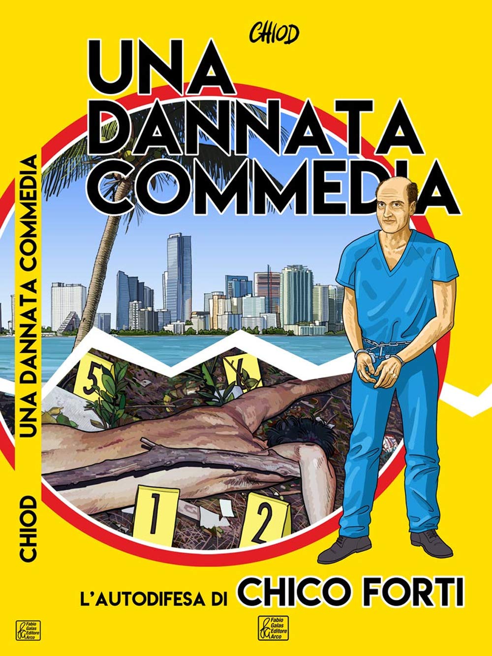 Una dannata commedia. L'autodifesa di Chico Forti book