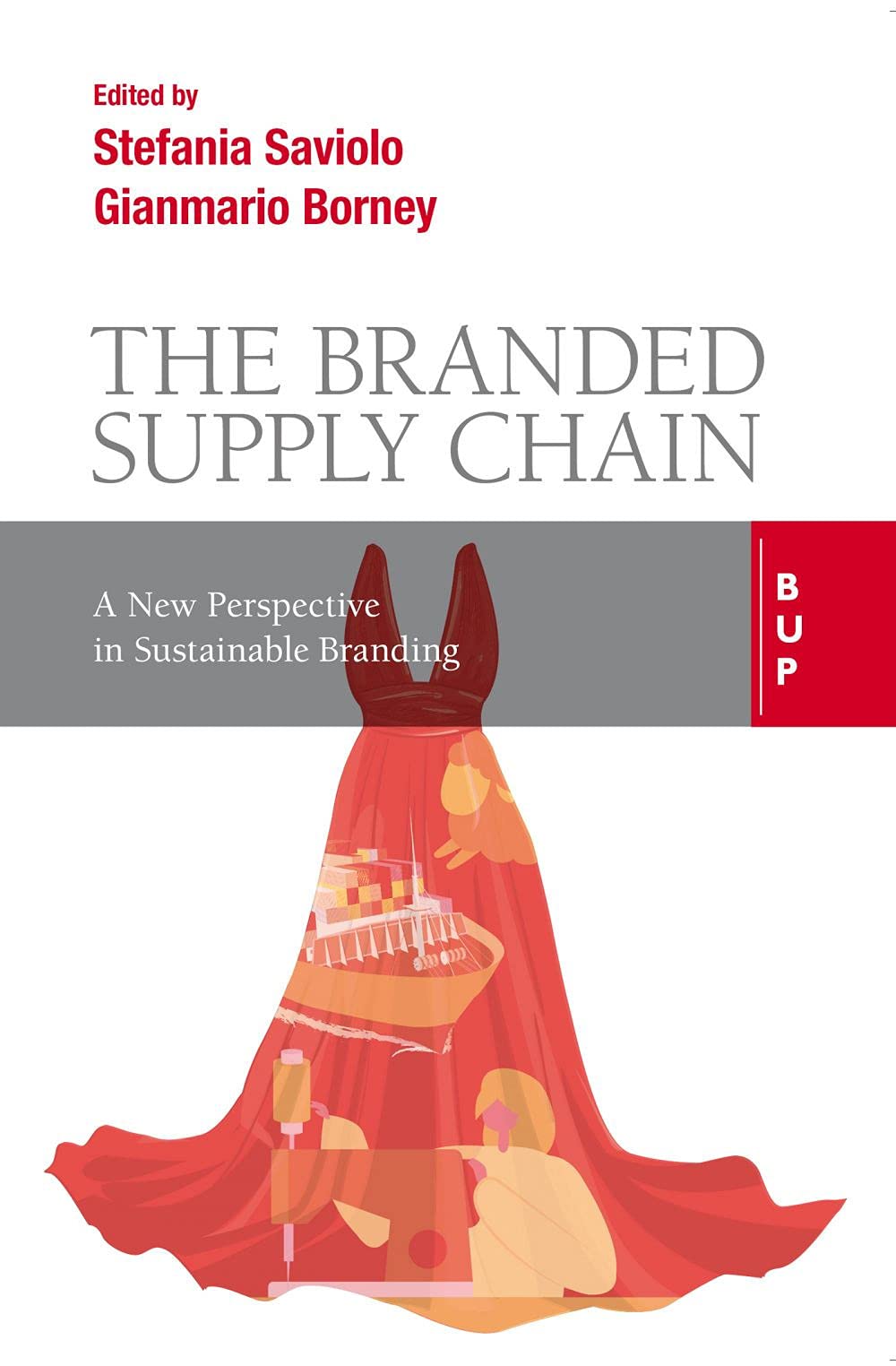 The branded supply chain. A new perspective in sustainable branding book