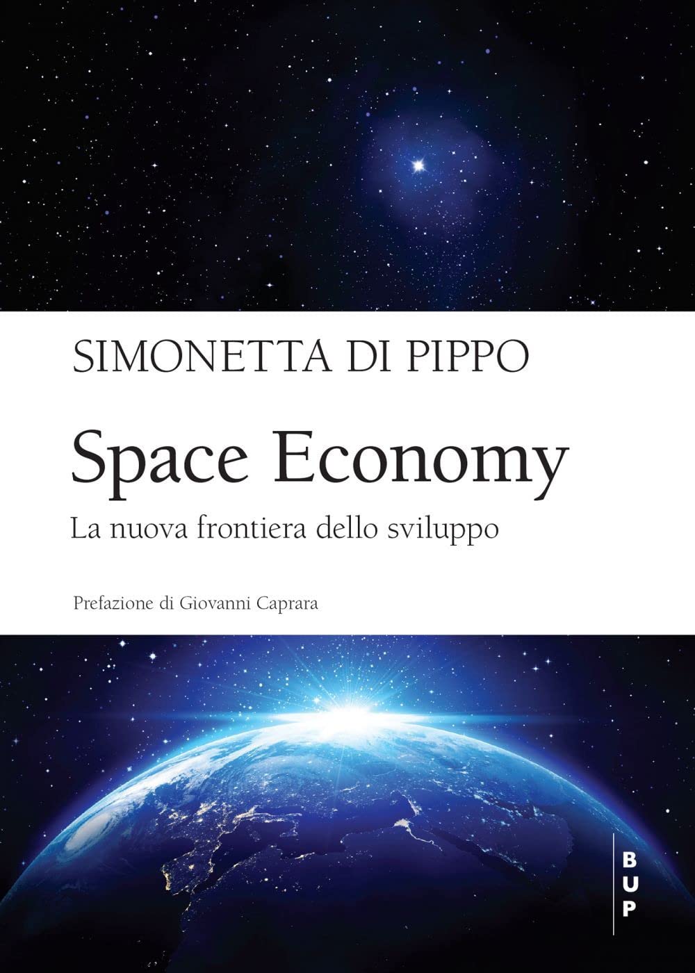 Space economy. La nuova frontiera dello sviluppo book