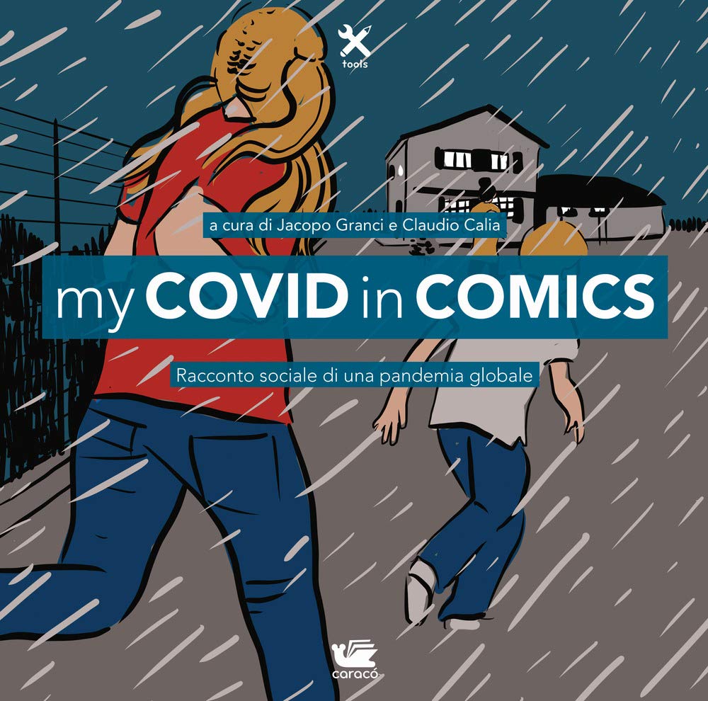 My Covid in comics. Racconto sociale di una pandemia globale book