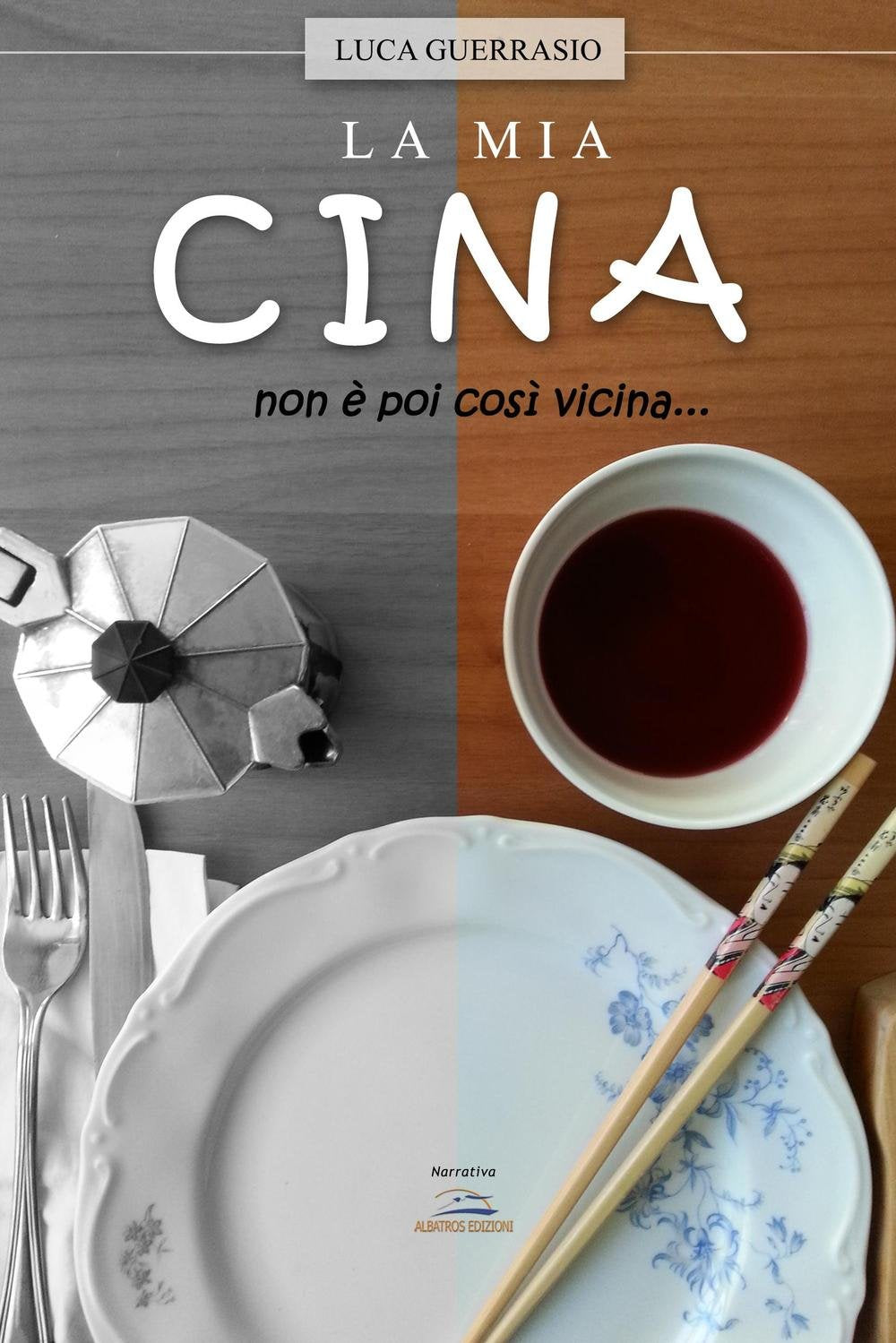 La mia Cina non è poi così vicina.. book
