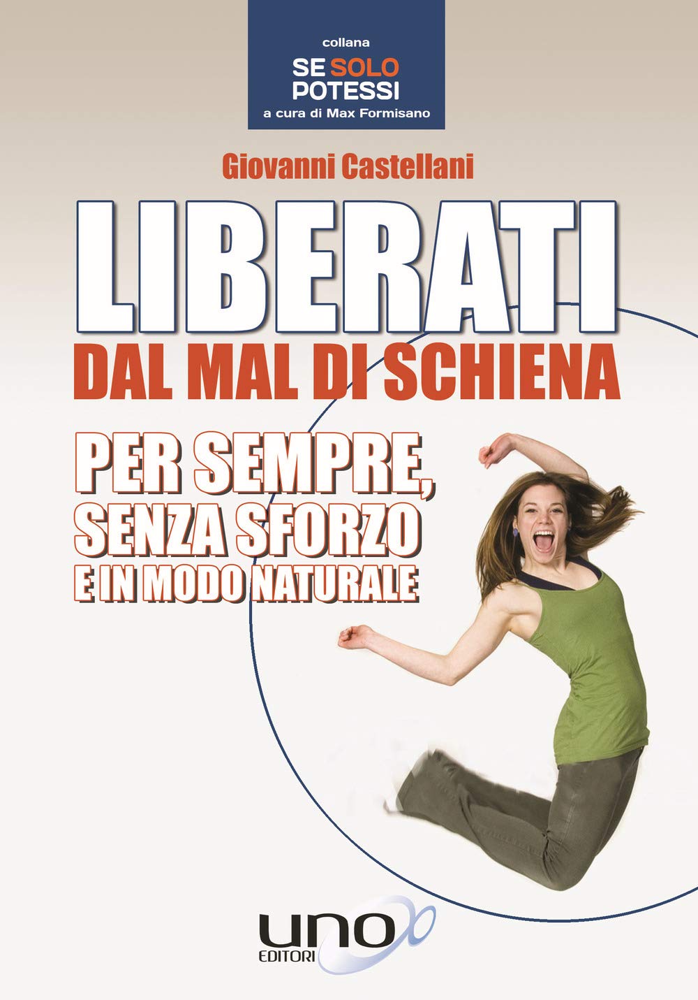 Liberati dal mal di schiena book