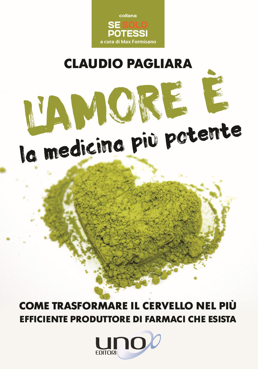 L'amore è la medicina più potente book