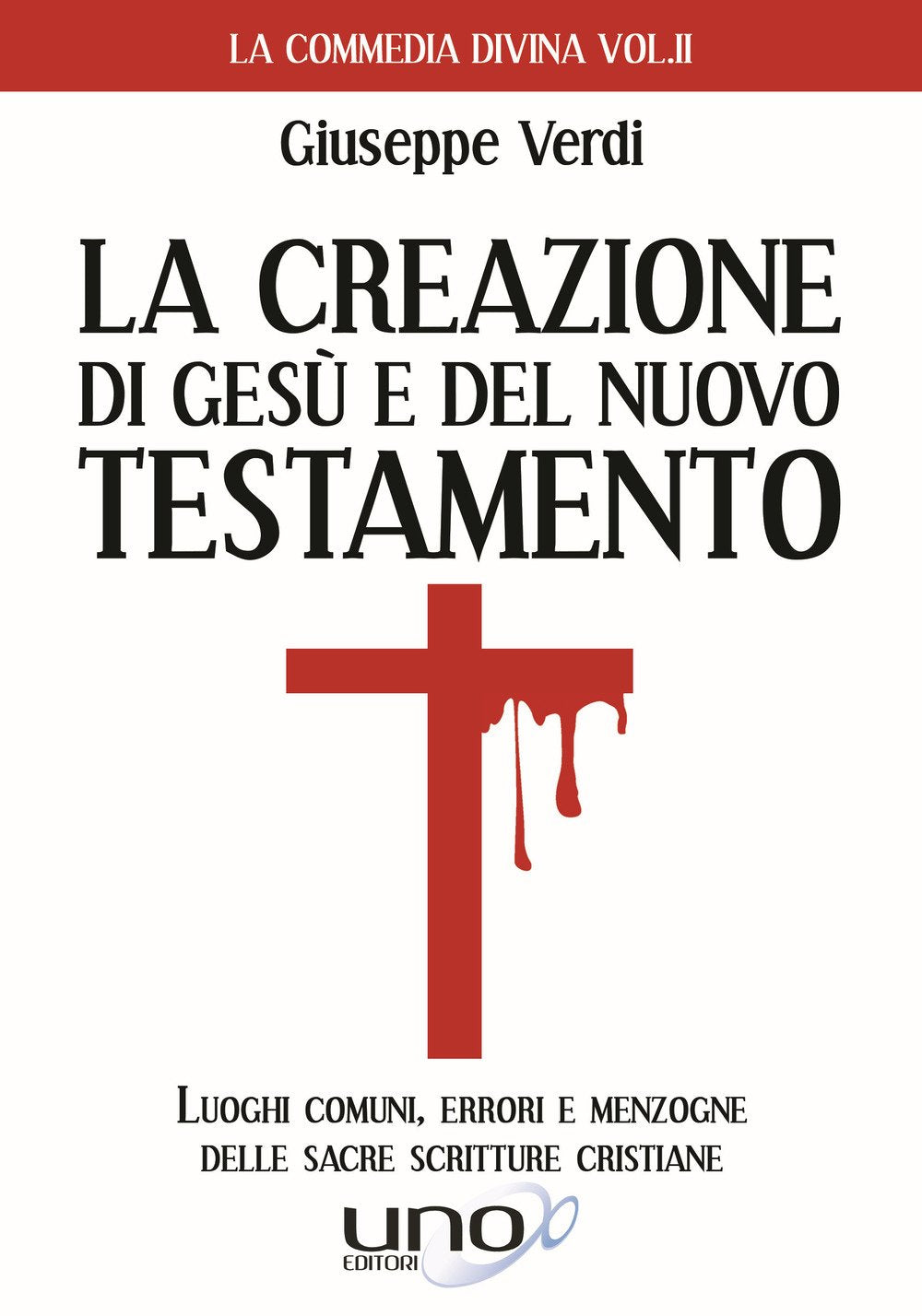 La costruzione di Gesù e del Nuovo Testamento book