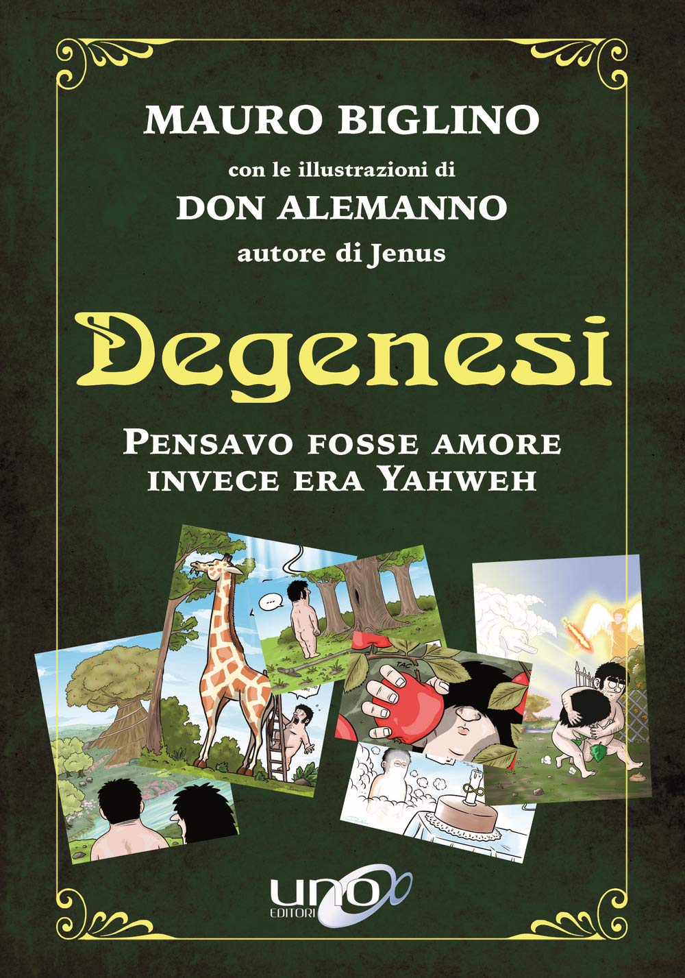 Degenesi. Pensavo fosse amore invece era Yahweh book