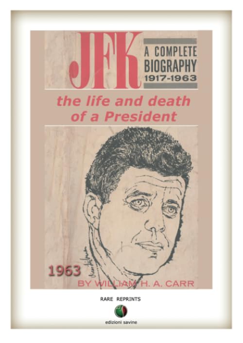 JFK: The Life and Death of a President Biographies & Memoirs