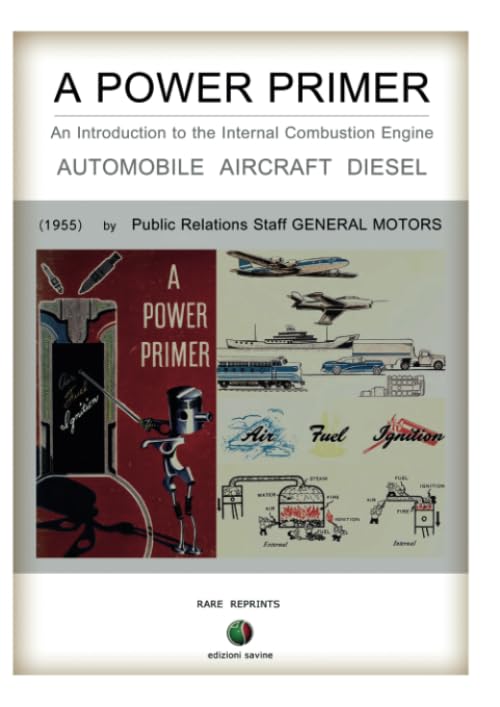 A POWER PRIMER - An Introduction to the Internal Combustion Engine Business & Technology
