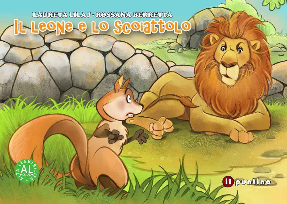 Il leone e lo scoiattolo. Ediz. illustrata (Prime letture) Novels & Short Stories