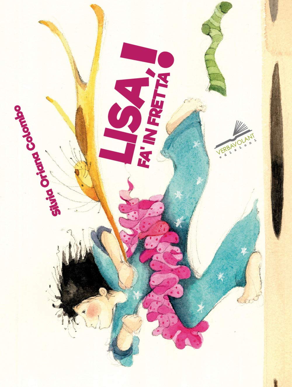 Lisa, fa' in fretta! Children's books
