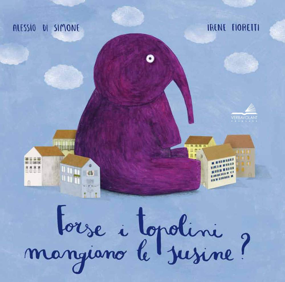 Forse i topolini mangiano le susine? Ediz. a colori book